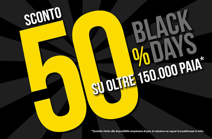 BLACK DAYS 50%